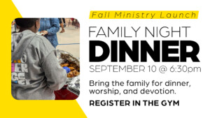 <b>Family Night Dinner</b>