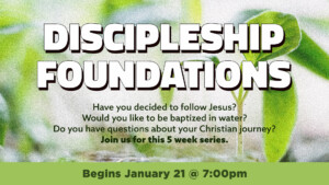 <b>Discipleship Foundations</b>