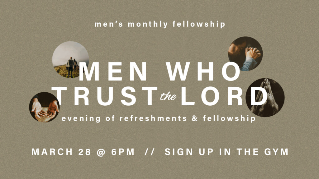 <b>Men's Fellowship</b>