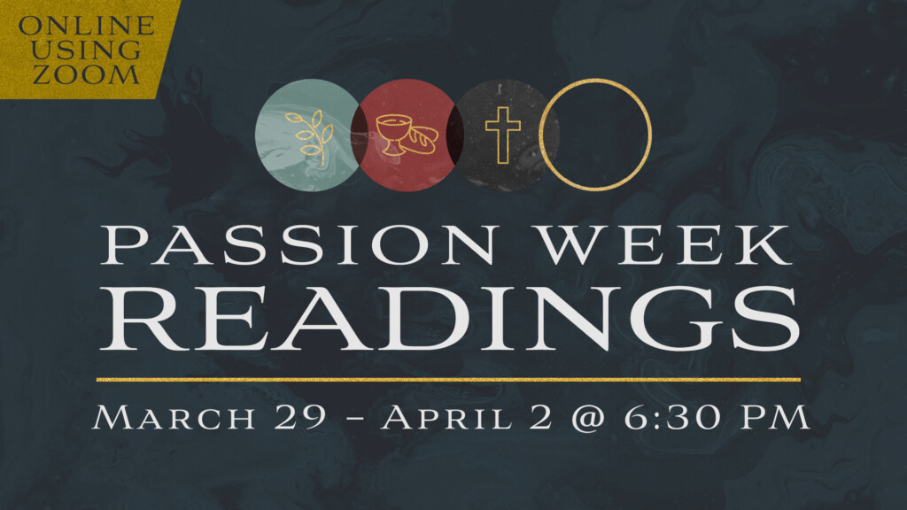 <b>Passion Week Readings</b>