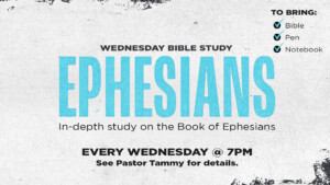 <b>Bible Study: Ephesians</b>