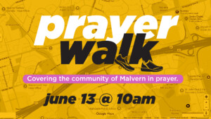 <b>Prayer Walk</b>