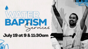 <b>Water Baptism Services</b>