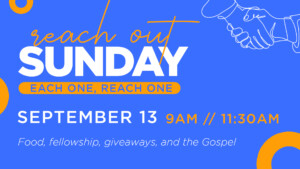 <b>Reach Out Sunday</b>