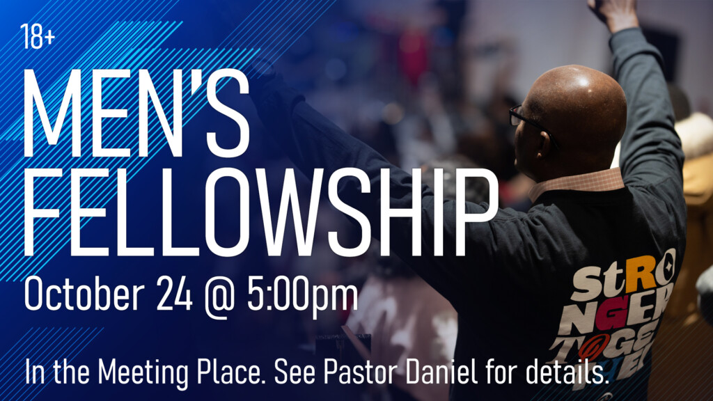 <b>Men's Fellowship</b>